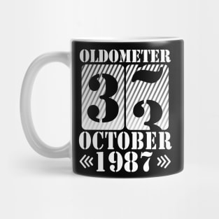 Happy Birthday To Me You Daddy Mommy Son Daughter Oldometer 33 Years Old Was Born In October 1987 Mug